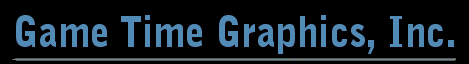 Visit Game Time Graphics, Inc. for all your apparel printing needs!